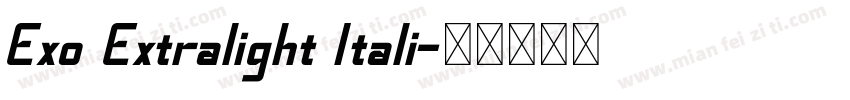 Exo Extralight Itali字体转换